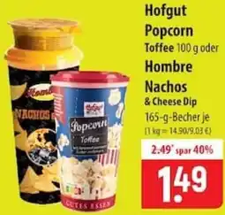 Famila Nord Ost Hofgut Popcorn Toffee oder Hombre Nachos Angebot