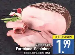 E-Center Zimmermann Farmland-Schinken Angebot