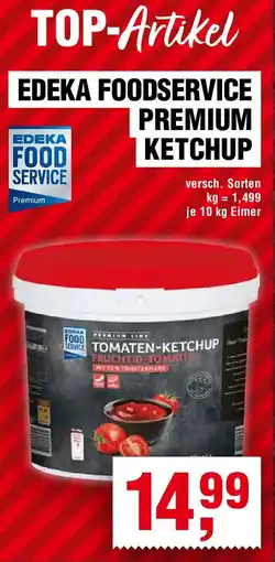 EDEKA Foodservice Edeka foodservice premium ketchup Angebot