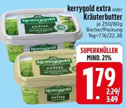 Edeka kerrygold extra oder Kräuterbutter Angebot