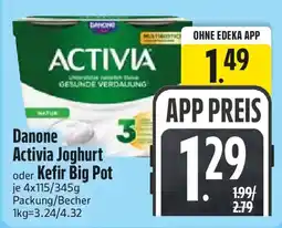 Edeka Danone Activia Joghurt oder Kefir Big Pot Angebot
