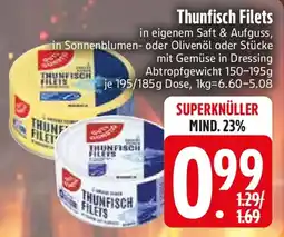 Edeka Thunfisch Filets Angebot