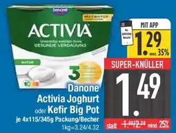 E-Center Danone Activia Joghurt oder Kefir Big Pot Angebot