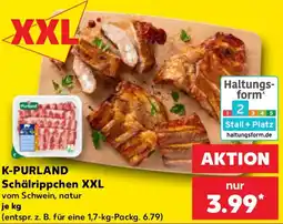 Kaufland K-PURLAND Schälrippchen XXL Angebot