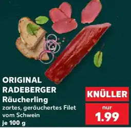 Kaufland ORIGINAL RADEBERGER Räucherling Angebot