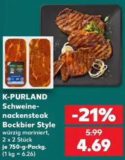 Kaufland K-PURLAND Schweine-nackensteak Bockbier Style Angebot