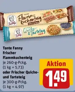REWE Tante Fanny Frischer Flammkuchenteig oder Frischer Quiche- und Tarteteig Angebot