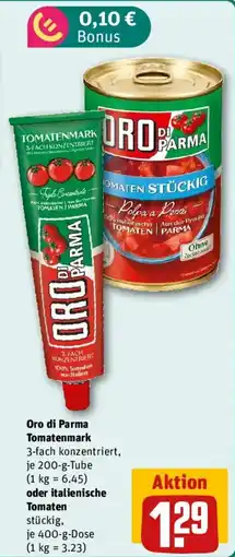 REWE Oro di Parma Tomatenmark oder italienische Tomaten Angebot