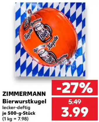 Kaufland ZIMMERMANN Bierwurstkugel Angebot