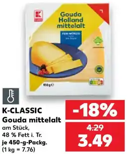 Kaufland K-CLASSIC Gouda mittelalt Angebot