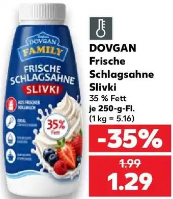 Kaufland DOVGAN Frische Schlagsahne Slivki Angebot