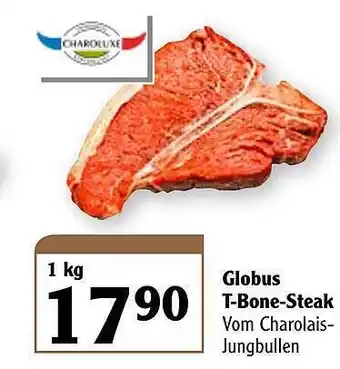 Globus Charoluxe Globus T-bone Steak 1kg Angebot