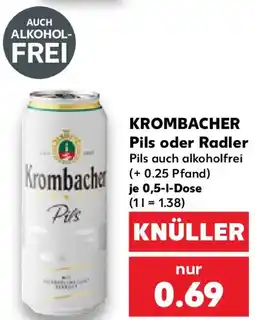 Kaufland KROMBACHER Pils oder Radler Angebot