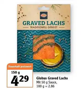 Globus Globus Graved Lachs 150g Angebot