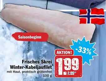 Hit Frisches Skrei Winter-Kabeljaufilet 100g Angebot