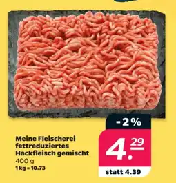 Netto Meine Fleischerei fettreduziertes Hackfleisch gemischt Angebot