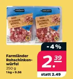 Netto Farmländer Rohschinken-würfel Angebot