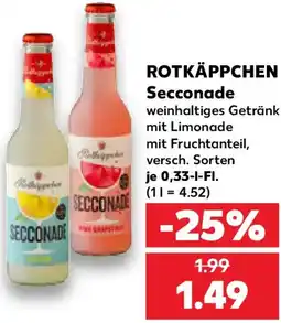 Kaufland ROTKÄPPCHEN Seconade Angebot