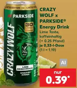 Kaufland CRAZY WOLF x PARKSIDE Energy Drink Angebot