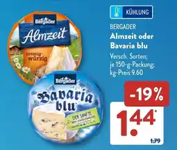 Aldi Süd Bergader Almzeit oder Bavaria blu Angebot