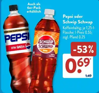 Pepsi oder Schwip Schwap