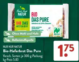 Aldi Süd NUR NUR NATUR Bio-Haferbrot Das Pure Angebot