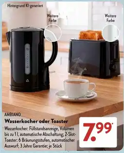 Aldi Süd AMBIAINO Wasserkocher oder Toaster Angebot