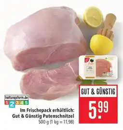 Marktkauf Gut & Günstig Putenschnitzel Angebot