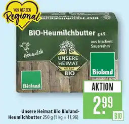 Marktkauf Unsere Heimat Bio Bioland-Heumilchbutter Angebot