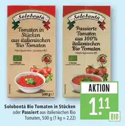 Marktkauf Solobontà Bio Tomaten in Stücken oder Passiert Angebot
