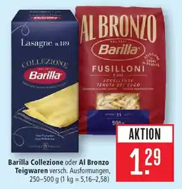Marktkauf Barilla Collezione oder Al Bronzo Teigwaren Angebot