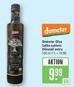 Marktkauf Demeter Olea Salbo natives Olivenöl extra Angebot