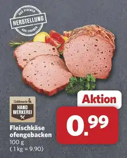 Combi Goldmarie Hand Werkerei Fleischkäse ofengebacken Angebot
