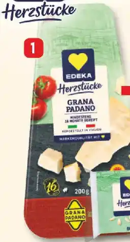 nah & gut EDEKA Herzstücke Grana Padano Angebot