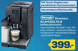 Euronics DeLonghi Dinamica ECAM353.75.B Kaffeevollautomat Angebot