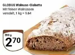 Globus GLOBUS Walnuss-Ciabatta Angebot