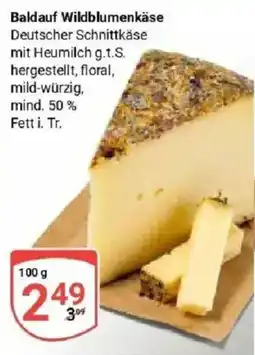 Globus Baldauf Wildblumenkäse Angebot