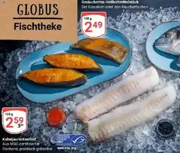 Globus GLOBUS Fischtheke Geräuchertes Heilbutt mittelstück Angebot