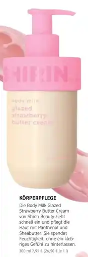 dm drogerie Body Milk Glazed Strawberry Butter Cream von Shirin Beauty Angebot