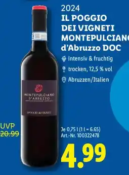 Lidl IL POGGIO DEI VIGNETI MONTEPULCIANO d'Abruzzo DOC Angebot