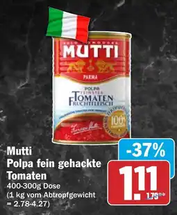 HIT Ullrich Mutti Polpa fein gehackte Tomaten Angebot