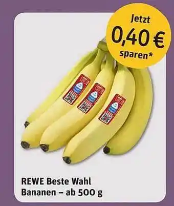 REWE Rewe Beste Wahl Bananen - Ab Angebot