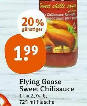 tegut Flying Goose Sweet Chilisauce Angebot