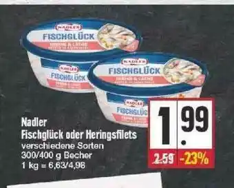 Edeka Nadler Fischglück Oder Heringsfilets Angebot