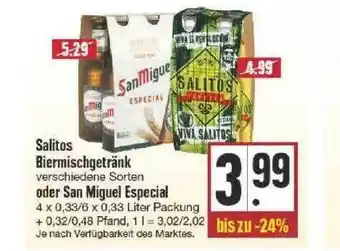 Edeka Salitos Biermischgetränk Oder San Miguel Especial Angebot