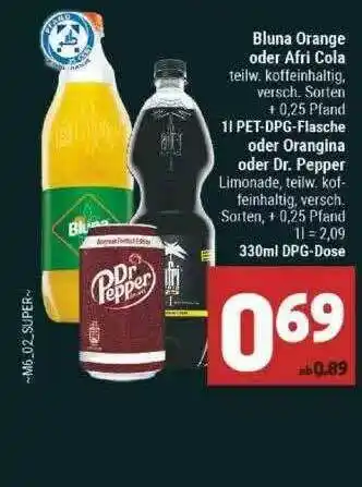 Marktkauf Bluna Orange Oder Afri Cola Oder Orangina Oder Dr Pepper Angebot