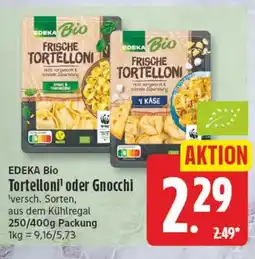 Elli Markt EDEKA Bio Tortelloni oder Gnocchi Angebot
