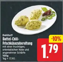 Elli Markt Dahlhoff Dattel-Chili-Frischkäse Zubereitung Angebot