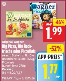Elli Markt Original Wagner Big Pizza, Die Backfrische oder Piccolinis Angebot
