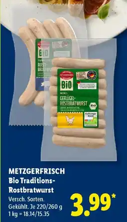 Lidl METZGERFRISCH Bio Traditions-Rostbratwurst Angebot
